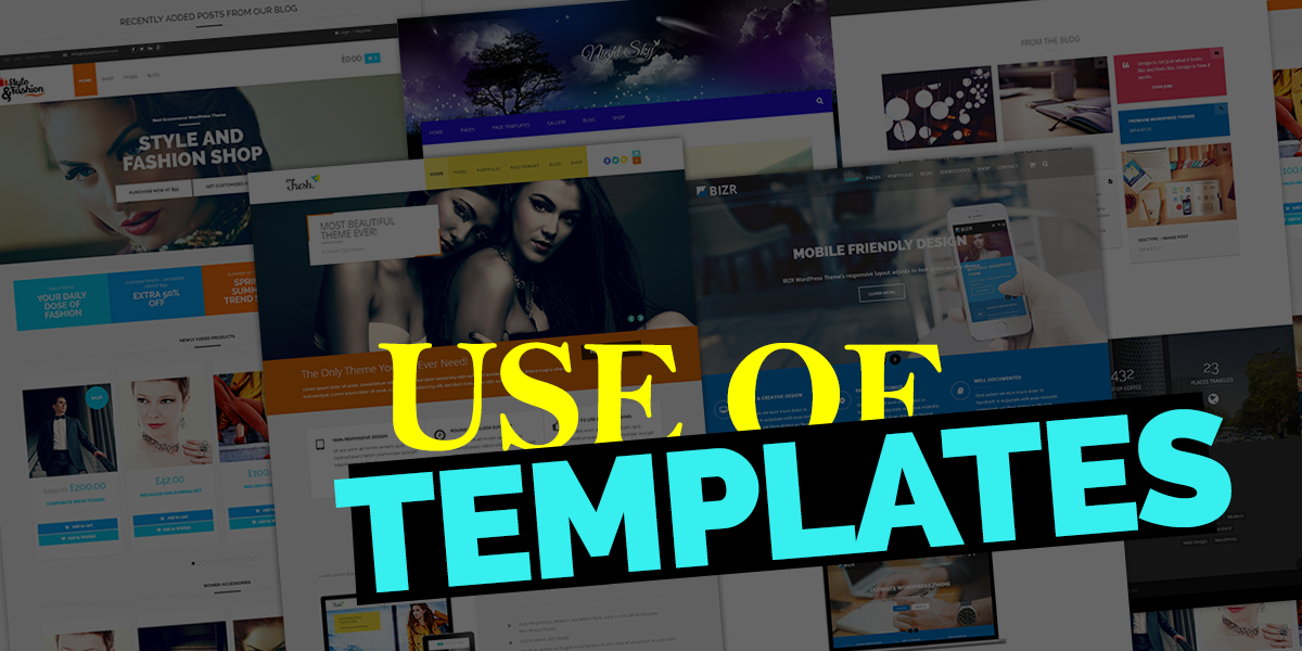 use of templates